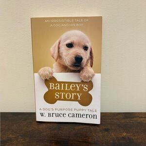 🔴Bailey's Story Book by W. Bruce Cameron